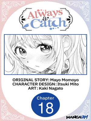 cover image of Always a Catch, Chapter 18